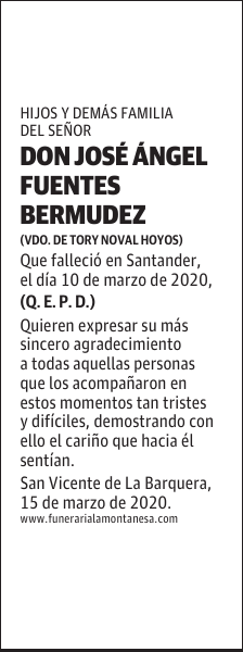 DON JOSÉ ÁNGEL FUENTES BERMUDEZ