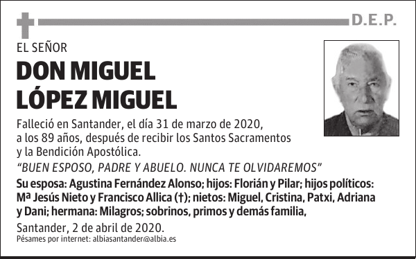 DON MIGUEL LÓPEZ MIGUEL