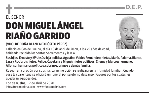 DON MIGUEL ÁNGEL RIAÑO GARRIDO