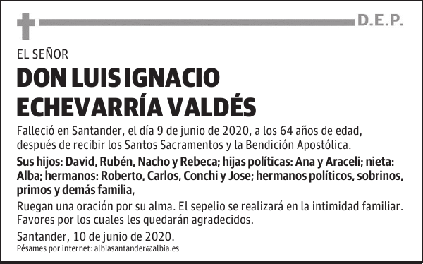 DON LUIS IGNACIO ECHEVARRÍA VALDÉS