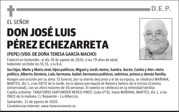 DON JOSÉ LUIS PÉREZ ECHEZARRETA