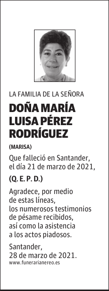 DOÑA MARÍA LUISA PÉREZ RODRÍGUEZ
