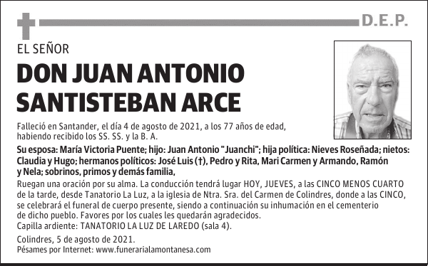 DON JUAN ANTONIO SANTISTEBAN ARCE