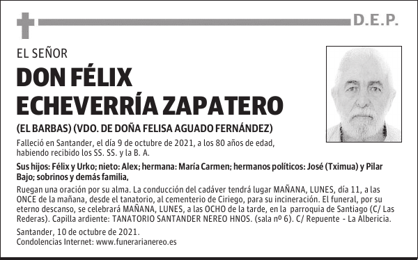 DON FÉLIX ECHEVERRÍA ZAPATERO