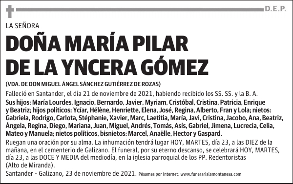 DOÑA MARÍA PILAR DE LA YNCERA GÓMEZ
