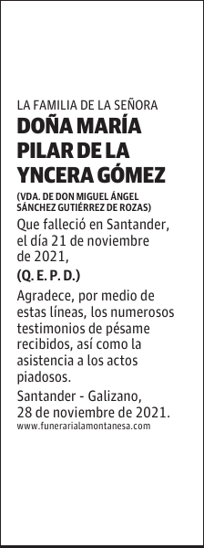 DOÑA MARÍA PILAR DE LA YNCERA GÓMEZ