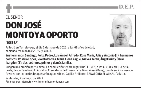 DON JOSÉ MONTOYA OPORTO