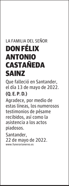 DON FÉLIX ANTONIO CASTAÑEDA SAINZ