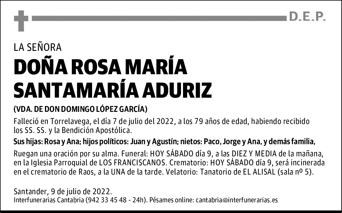 DOÑA ROSA MARÍA SANTAMARÍA ADURIZ