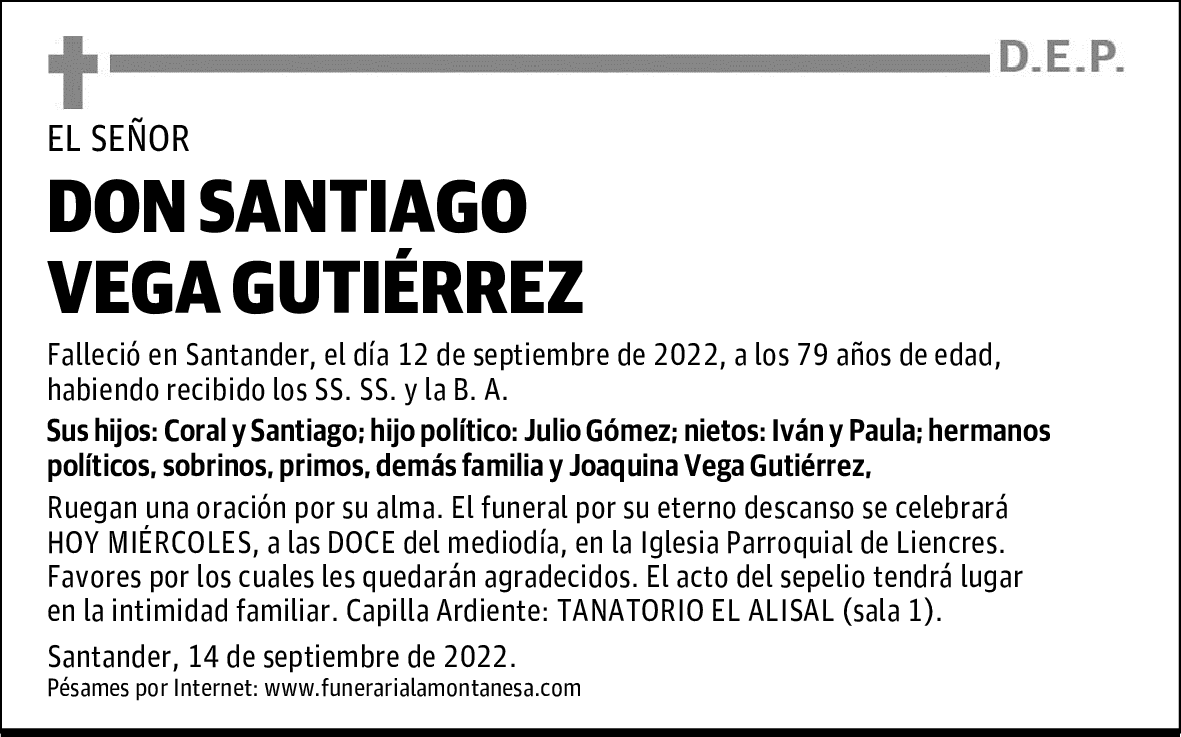 DON SANTIAGO VEGA GUTIÉRREZ