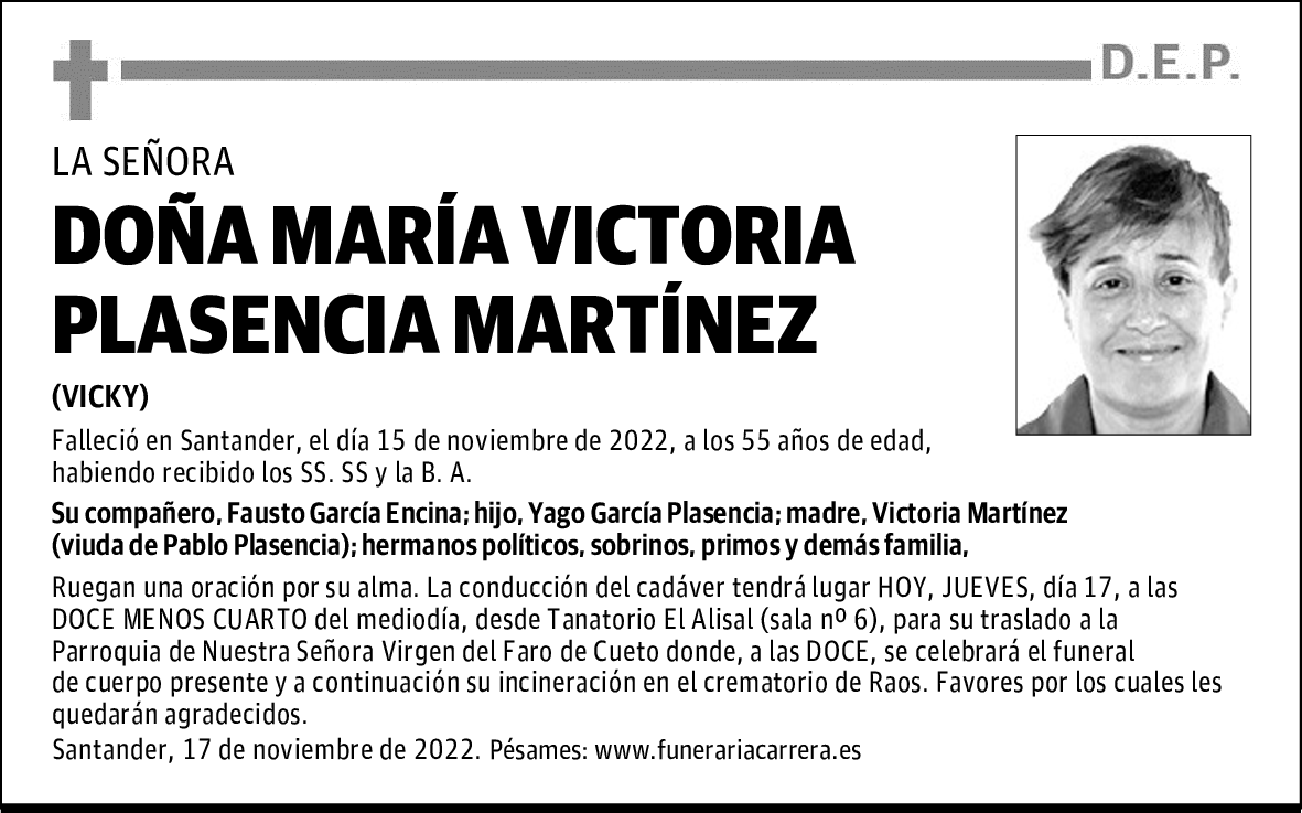 DOÑA MARÍA VICTORIA PLASENCIA MARTÍNEZ