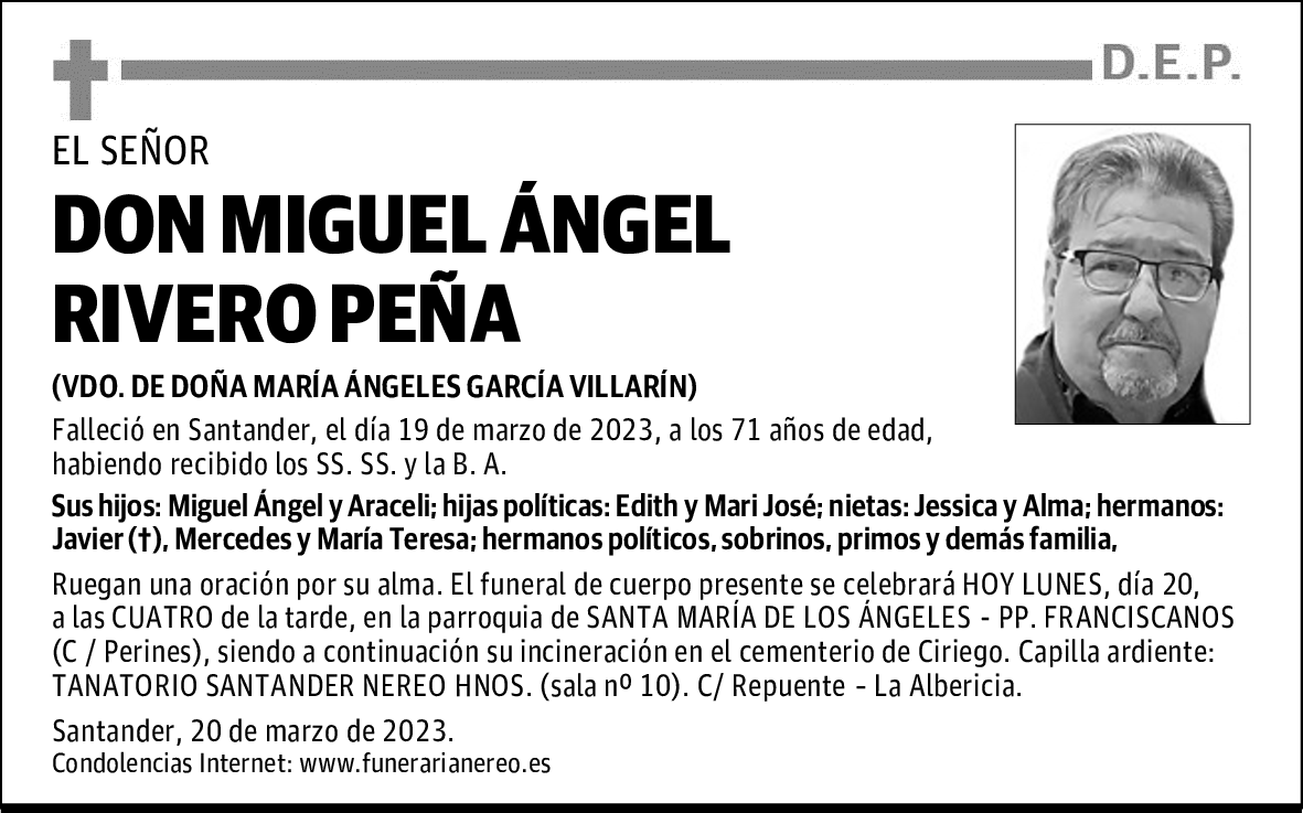 DON MIGUEL ÁNGEL RIVERO PEÑA