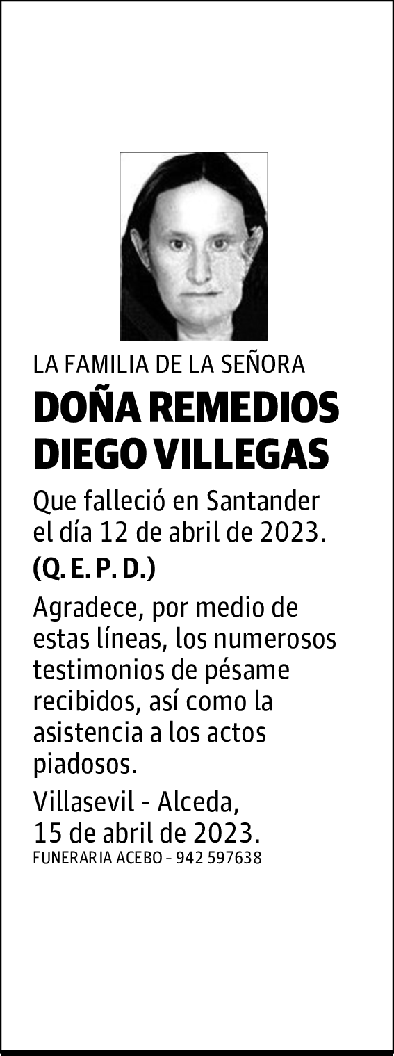 DOÑA REMEDIOS DIEGO VILLEGAS