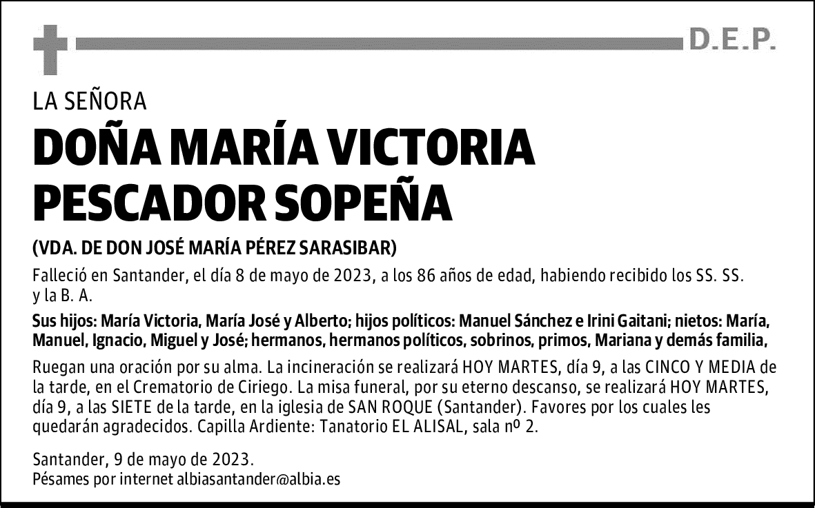 DOÑA MARÍA VICTORIA PESCADOR SOPEÑA