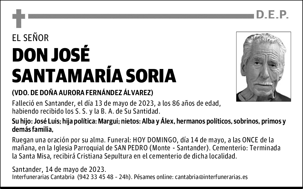 DON JOSÉ SANTAMARÍA SORIA