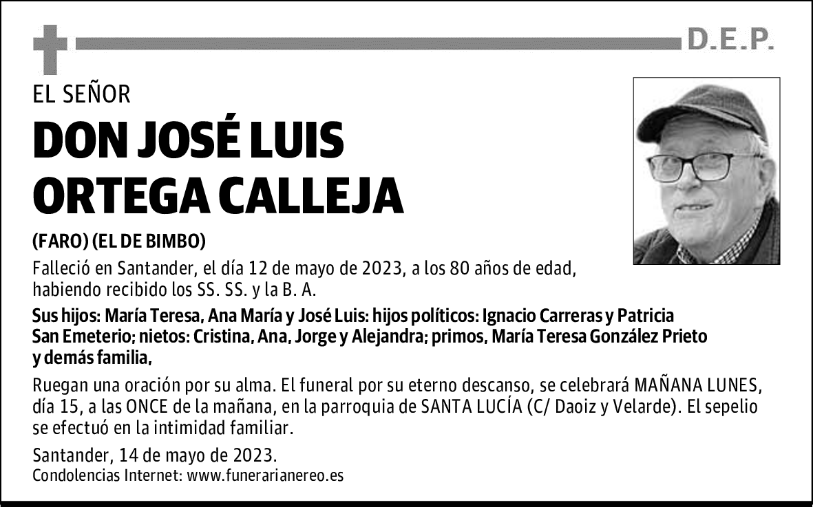 DON JOSÉ LUIS ORTEGA CALLEJA