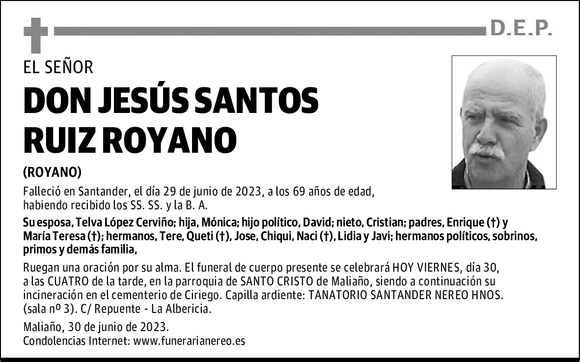 DON JESÚS SANTOS RUIZ ROYANO