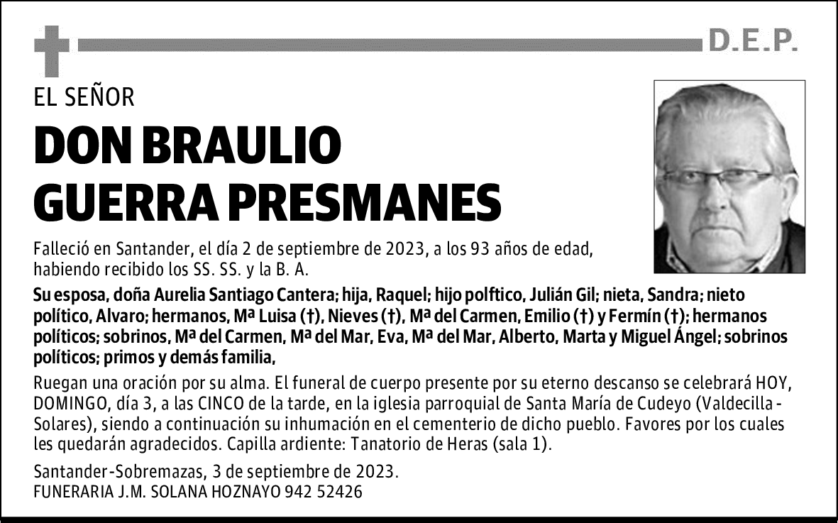 DON BRAULIO GUERRA PRESMANES