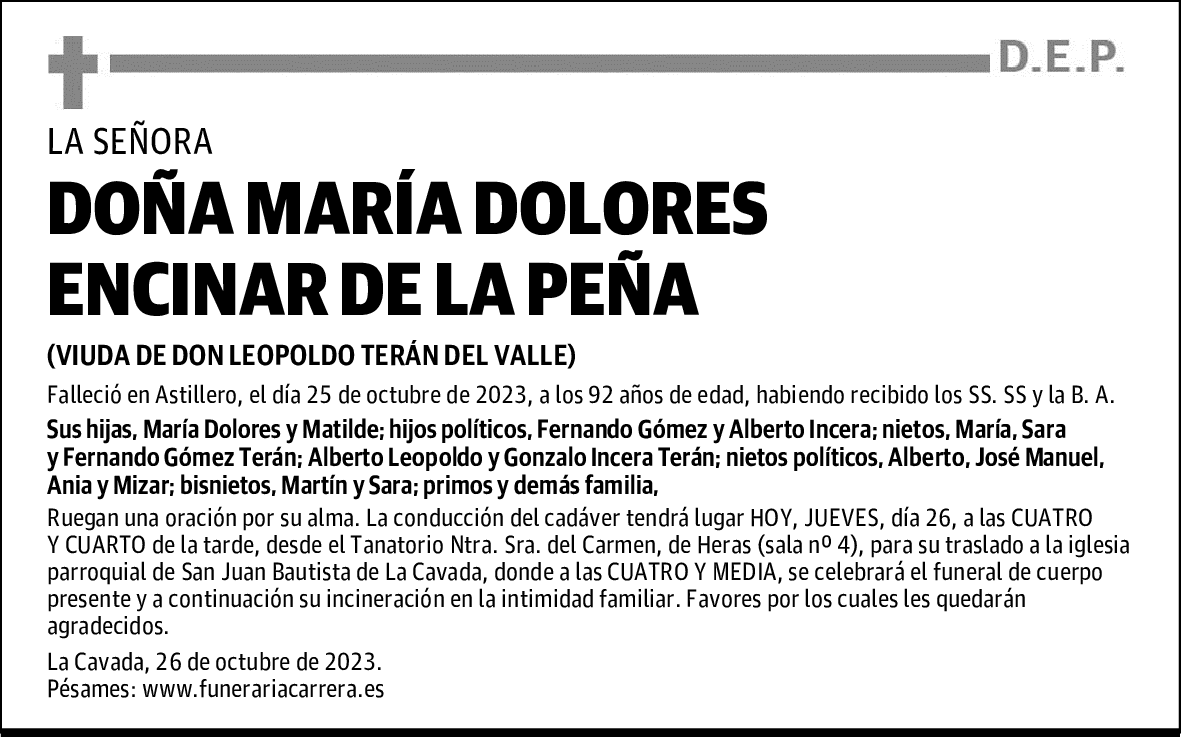 DOÑA MARÍA DOLORES ENCINAR DE LA PEÑA