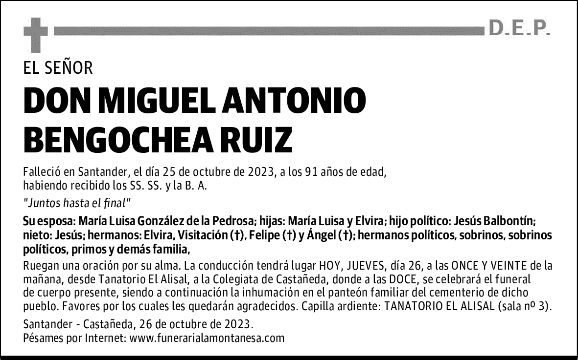 DON MIGUEL ANTONIO BENGOCHEA RUIZ