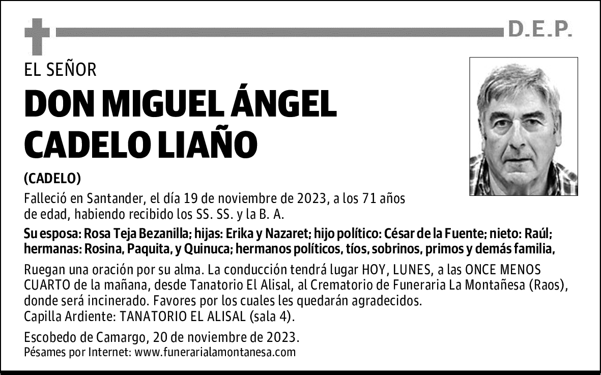 DON MIGUEL ÁNGEL CADELO LIAÑO