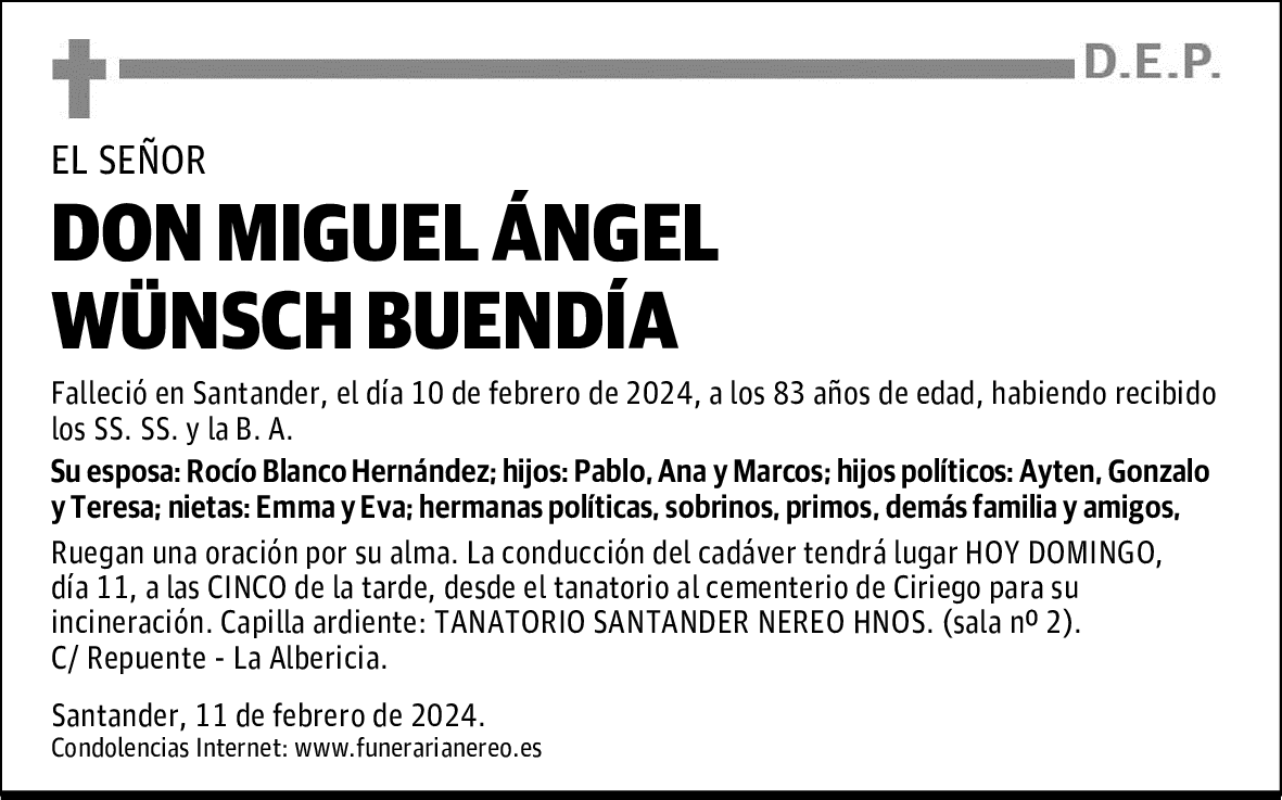 DON MIGUEL ÁNGEL WÜNSCH BUENDÍA