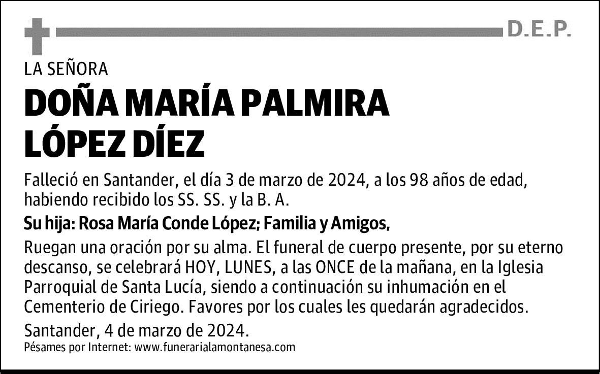 DOÑA MARÍA PALMIRA LÓPEZ DÍEZ