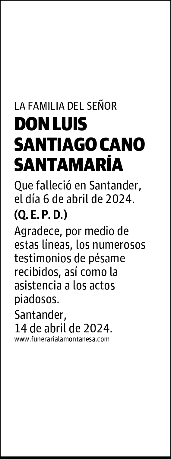 DON LUIS SANTIAGO CANO SANTAMARÍA