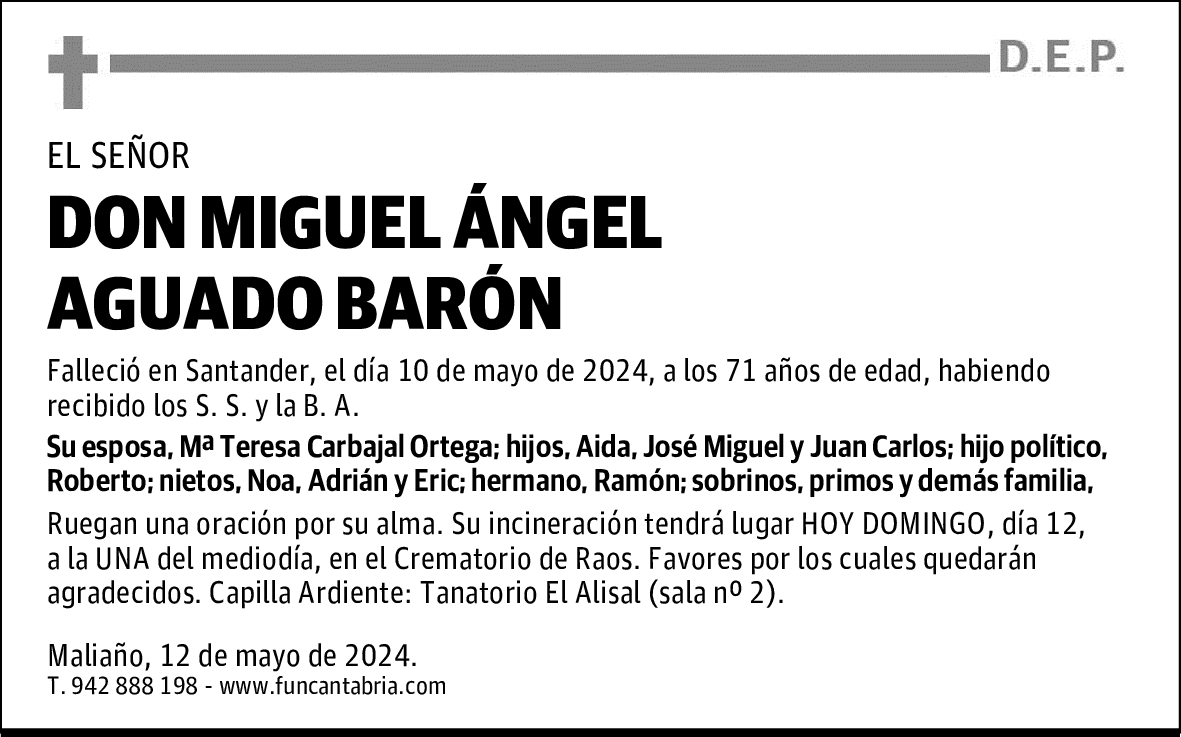 DON MIGUEL ÁNGEL AGUADO BARÓN