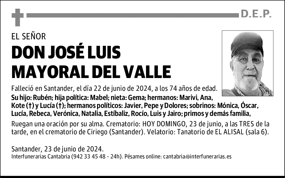 DON JOSÉ LUIS MAYORAL DEL VALLE