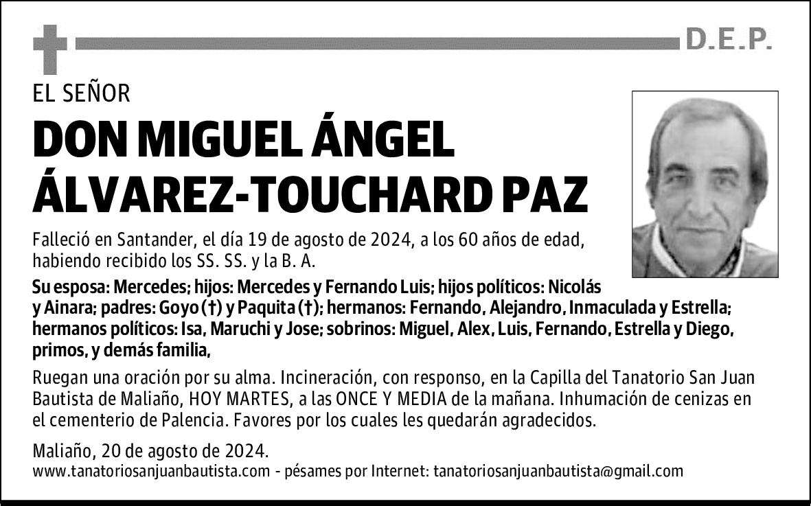 DON MIGUEL ÁNGEL ÁLVAREZ-TOUCHARD PAZ