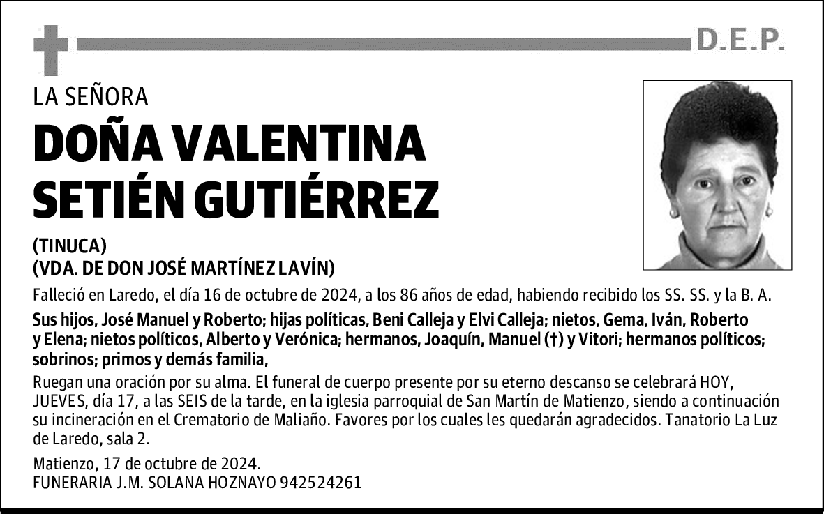 DOÑA VALENTINA SETIÉN GUTIÉRREZ
