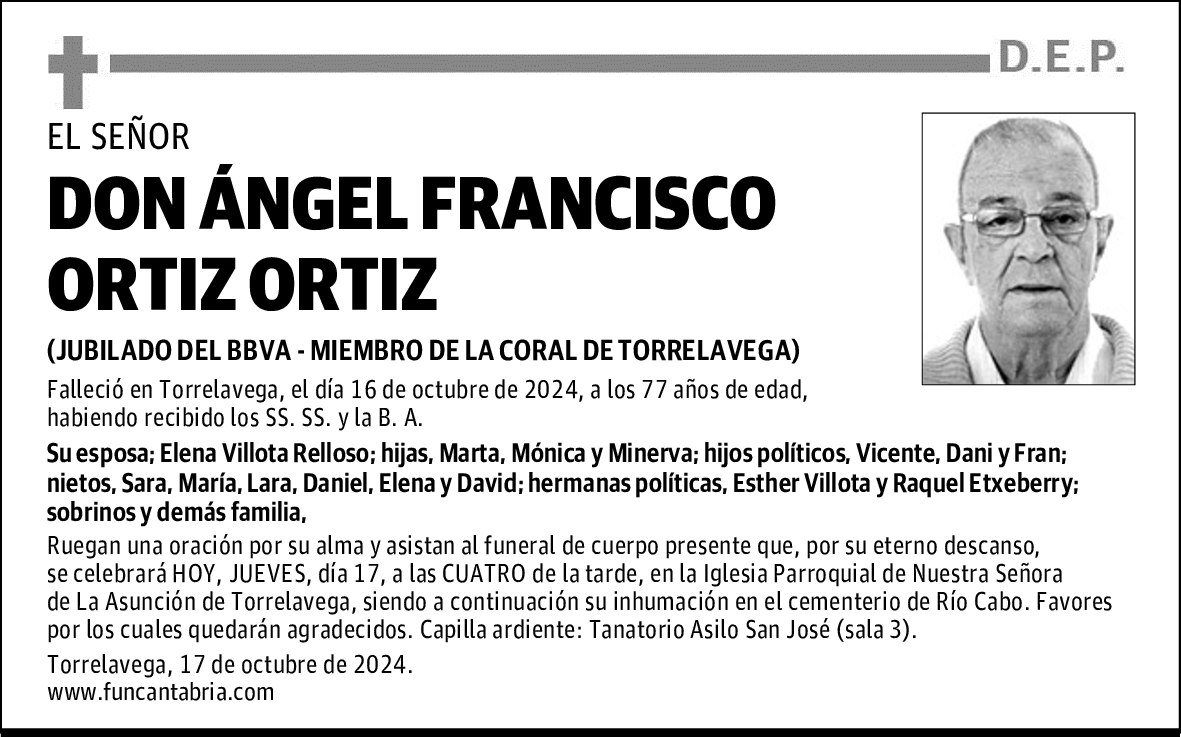 DON ÁNGEL FRANCISCO ORTIZ ORTIZ
