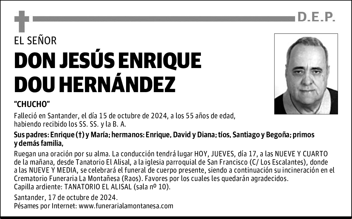 DON JESÚS ENRIQUE DOU HERNÁNDEZ