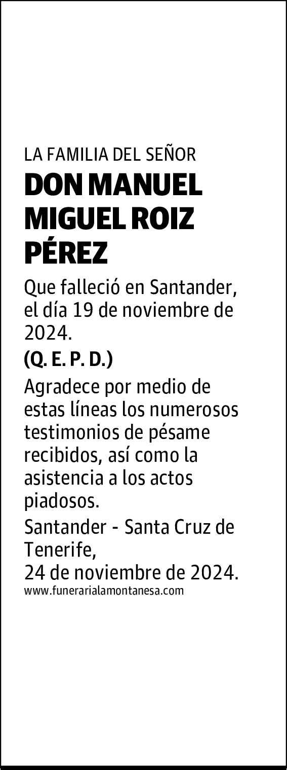 DON MANUEL MIGUEL ROIZ PÉREZ