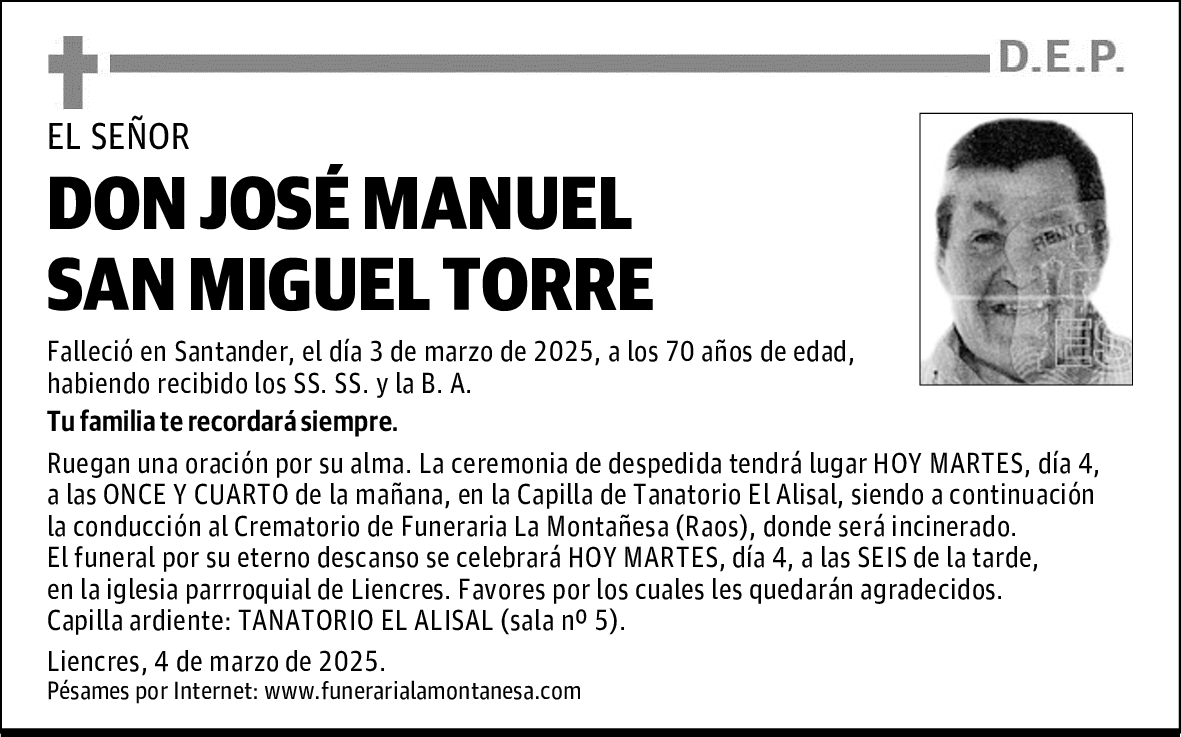 DON JOSÉ MANUEL SAN MIGUEL TORRE
