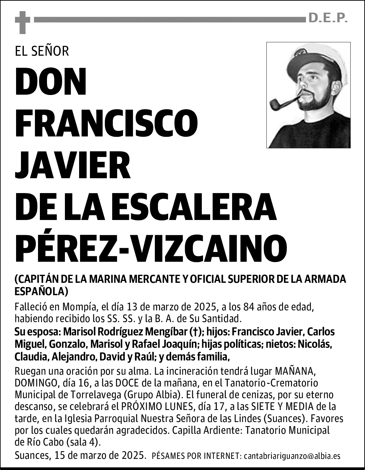 DON FRANCISCO JAVIER DE LA ESCALERA PÉREZ-VIZCAINO