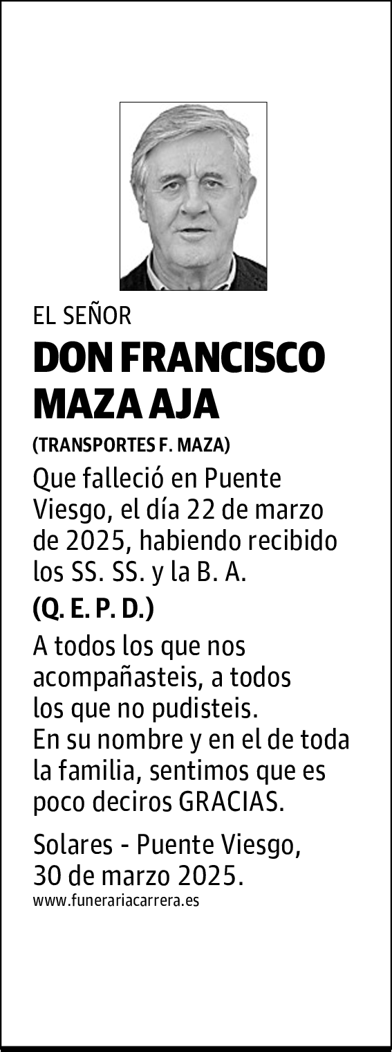 DON FRANCISCO MAZA AJA