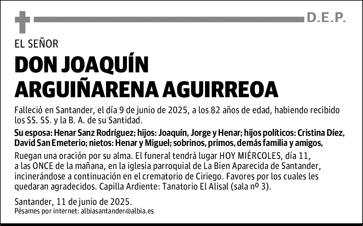 DON JOAQUÍN ARGUIÑARENA AGUIRREOA