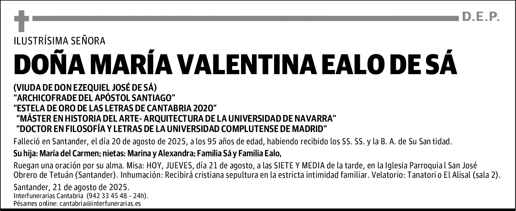 DOÑA MARÍA VALENTINA EALO DE SÁ