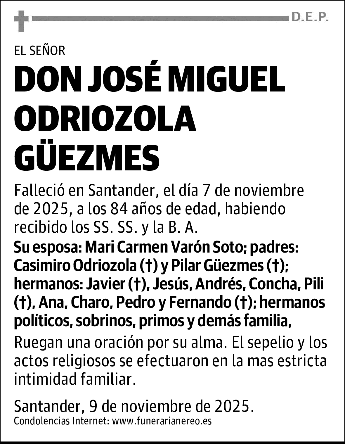 DON JOSÉ MIGUEL ODRIOZOLA GÜEZMES